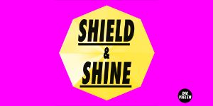 Motiv von SHIELD & SHINE